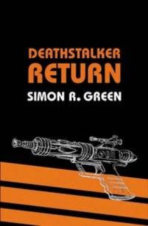 Deathstalker Return by Simon Green