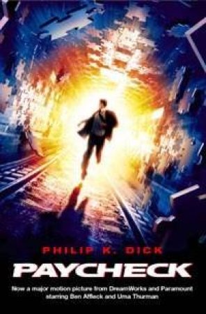 Paycheck by Phillip K Dick