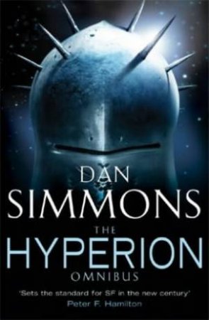 Hyperion Omnibus by Dan Simmons