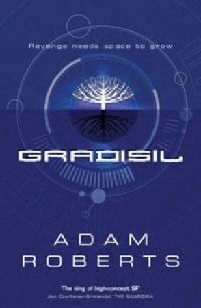 Gradisil by Adam Roberts