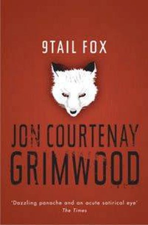 9tail Fox by Jon Courtenay Grimwood