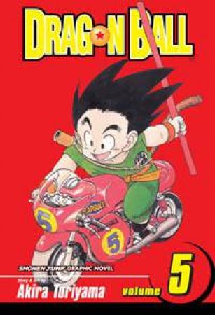 Dragon Ball (Volume 5) by Akira Toriyama