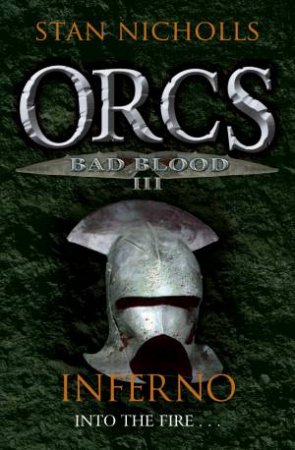 Orcs Bad Blood III by Stan Nicholls