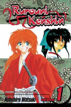 Rurouni Kenshin Vol 1 by Nobuhiro Watsuki