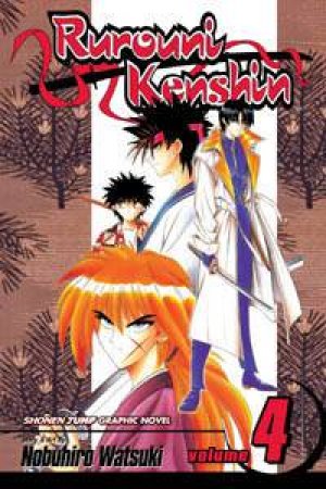 Rurouni Kenshin Volume 4 by Nobuhiro Watsuki