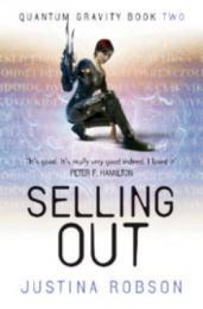 Selling Out by Justina Robson