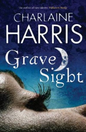 Grave Sight by Charlaine Harris