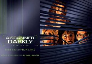 A Scanner Darkly (Graphic Novel) by Philip K Dick