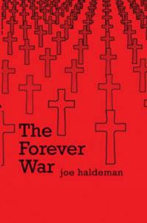 Forever War by Joe Haldeman