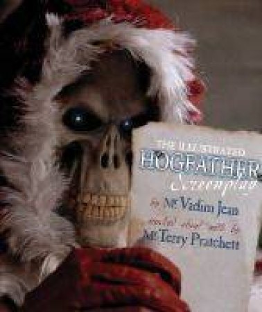 Hogfather (Illustrated Screenplay) by Terry Pratchett