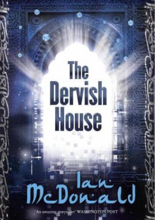 The Dervish House by Ian McDonald