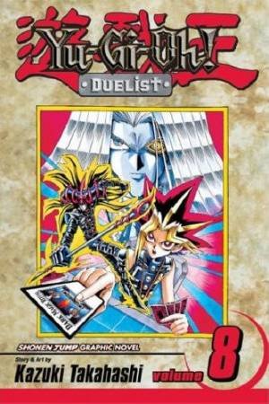 Yu-Gi-Oh! Duelist Volume 8 by Kazuki Takahashi