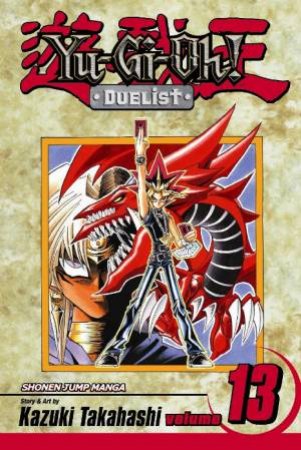 Yu-Gi-Oh! Duelist Volume 13 by Kazuki Takahashi