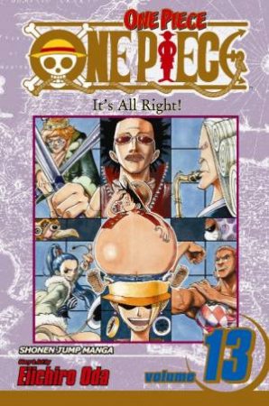 One Piece Volume 13 by Eiichiro Oda