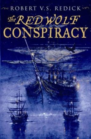 Red Wolf Conspiracy: The Chathrand Voyage by Robert Redick