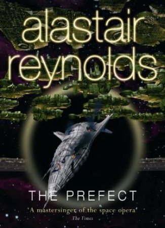 Prefect by Alastair Reynolds