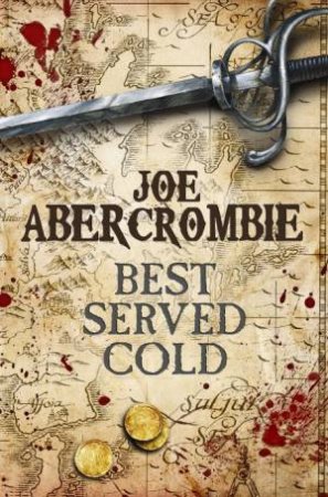 Best Served Cold by Joe Abercrombie