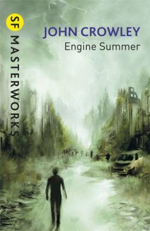 Engine Summer by John Crowley