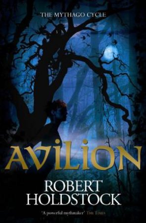 Avilion by Robert Holdstock