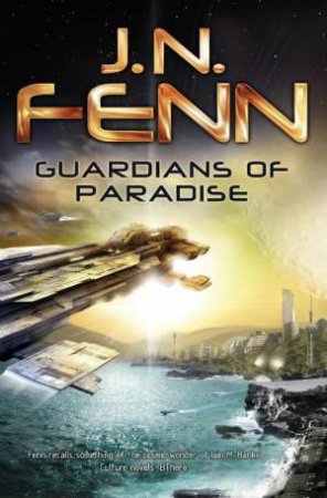 Guardians of Paradise by J.N Fenn