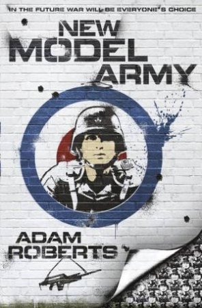 New Model Army by Adam Roberts