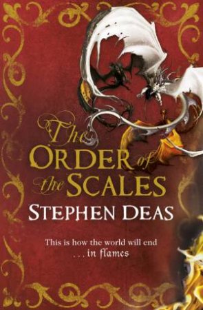 The Order of the Scales by Stephen Deas