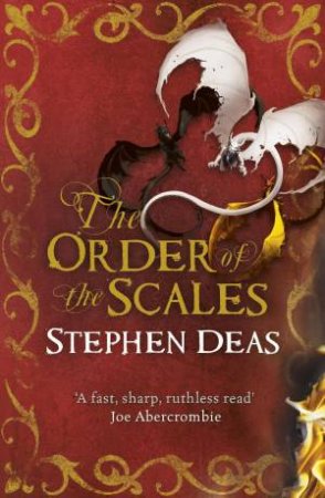 The Order of the Scales by Stephen Deas