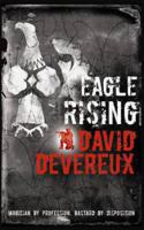 Eagle Rising by David Devereux