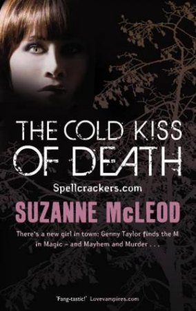 The Cold Kiss of Death by Suzanne McLeod