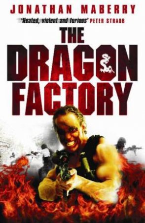 Dragon Factory by Jonathan Maberry