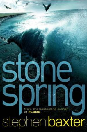 Stone Spring by Stephen Baxter