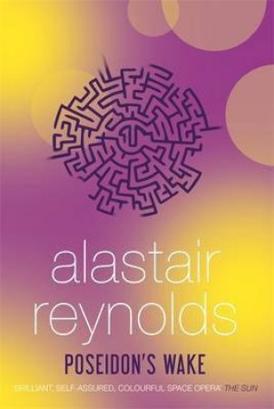 Poseidon's Wake by Alastair Reynolds