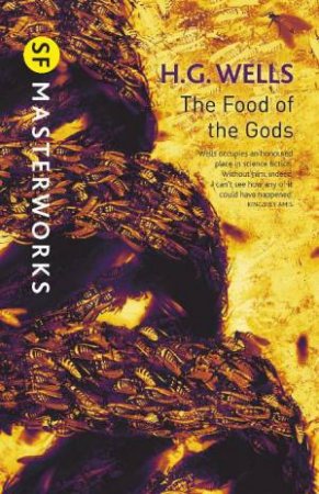 Food of the Gods by H.G Wells