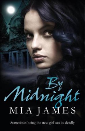 By Midnight: Ravenwood Mystery #1 by Mia James