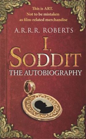 I, Soddit by Adam Roberts