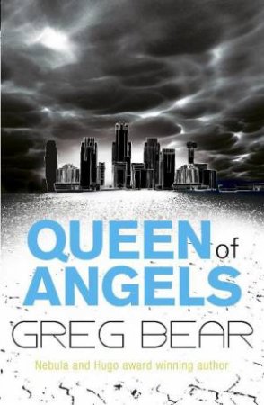 Queen of Angels by Greg Bear