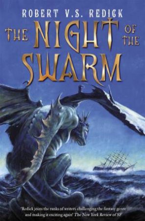 The Night of the Swarm by Robert V.S. Redick