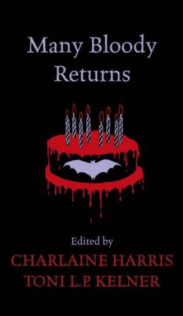 Many Bloody Returns by Various