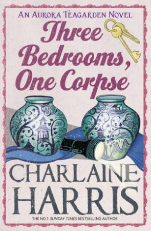 Three Bedrooms, One Corpse by Charlaine Harris