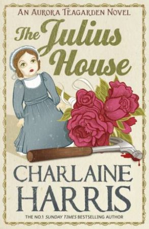 The Julius House by Charlaine Harris