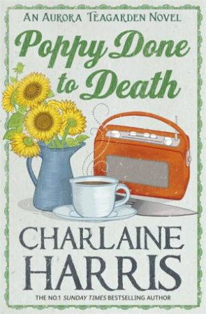 Poppy Done to Death by Charlaine Harris