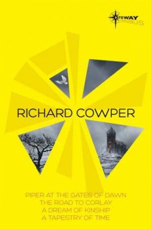 SF Gateway Omnibus: Richard Cowper by Richard Cowper