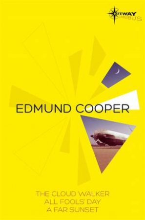 SF Gateway Omnibus: Edmund Cooper by Edmund Cooper