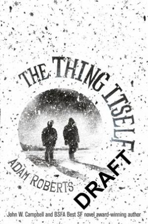 The Thing Itself by Adam Roberts