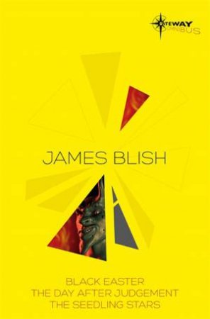 James Blish SF Gateway Omnibus by James Blish