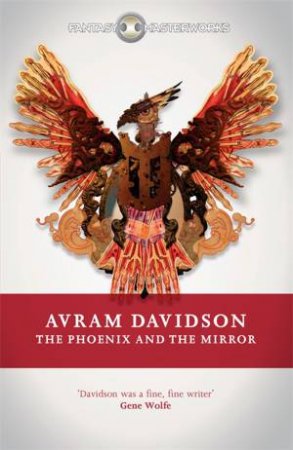 The Phoenix and the Mirror by Avram Davidson