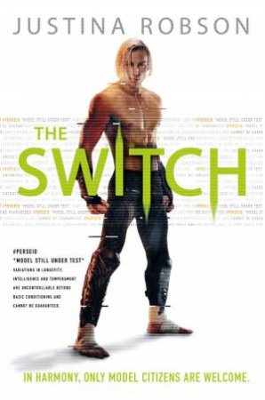 The Switch by Justina Robson