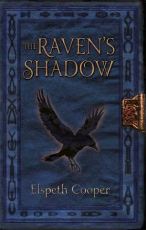 The Raven's Shadow by Elspeth Cooper