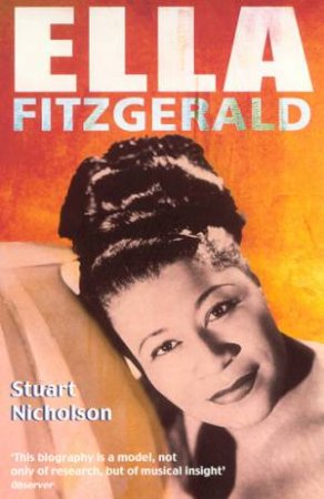 Ella Fitzgerald by Stuart Nicholson