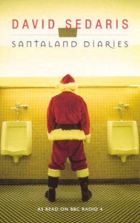 Santaland Diaries by David Sedaris